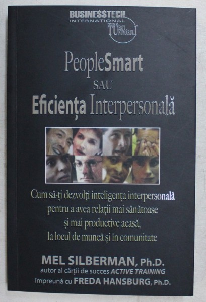 PEOPLESMART SAU EFICIENTA INTERPERSONALA , CUM SA - TI DEZVOLTI INTELIGENTA INTERPERSONALA PENTRU A AVEA RELATII MAI SANATOASE SI MAI PRDUCTIVE ACASA