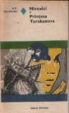 Mirovici. Printesa Tarakanova