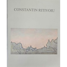 Constantin Ritivoiu, Galeria Căminul Artei, Uniunea artiștilor plastici București, 10 - 23 aprilie 2012