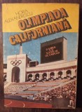 olimpiada californiana de horia alexandrescu cartonata supracoperta ilustrata