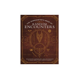 The Gamemaster&#039;s Book of Random Encounters: More Than 600 Customizable Maps, Tables and Story Hooks to Enhance Your Campaigns on Demand