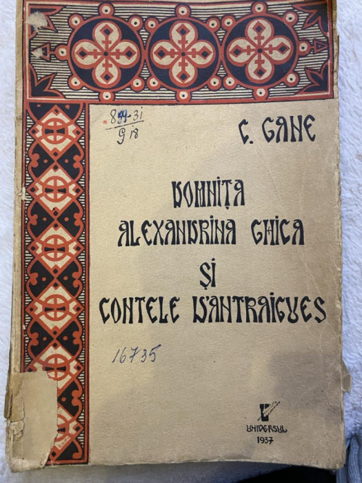 1937 Domnita Alexandrina Ghica si contele d&#039;Antraigues - C. Gane - T10