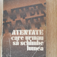 V. P. Borovicka - Atentate care urmau sa schimbe lumea - 1978