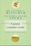 Cumpara ieftin Cartea Ceaiului Verde - Dr. Lester A. Mitscher, Victoria Dolby Toews