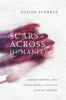 Scars Across Humanity: Understanding and Overcoming Violence Against Women, 2019