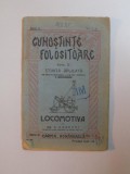 CUNOSTINTE FOLOSITOARE. SERIA D. STIINTA APLICATA: LOCOMOTIVA de A. CASETTI 1930