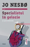 Specialistul in gelozie si alte povestiri - Trei
