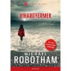 Vihargyermek - Michael Robotham