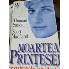 MOARTEA PRINTESEI- THOMAS SANCTON, SCOTT MACLEOD