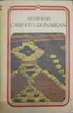 AESTHESIS CARPATO-DUNAREAN, Colectiv, Minerva 1981, Arcade, Roman, 495 pagini