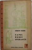 Augustin Buzura - Capul Bunei Sperante