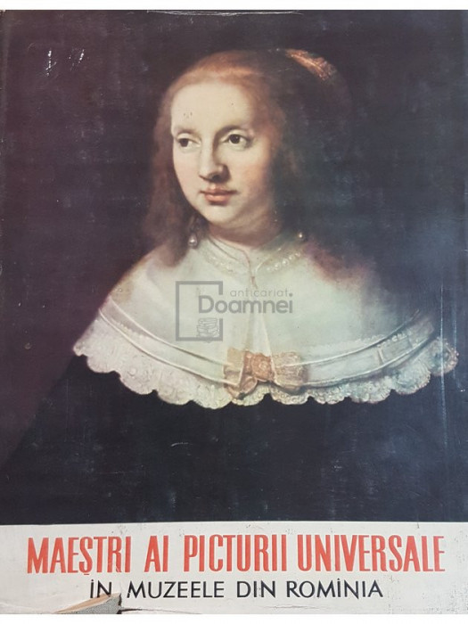 G. Oprescu - Maestri ai picturii universale in muzeele din Romania (editia 1960)