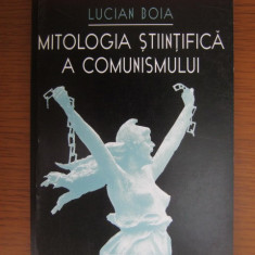 Lucian Boia - Mitologia stiintifica a comunismului