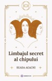 Limbajul secret al chipului - Bookzone