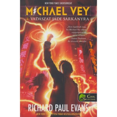 Michael Vey 4. - Vad&amp;aacute;szat J&amp;aacute;de S&amp;aacute;rk&amp;aacute;nyra - Richard Paul Evans foto