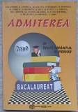 ADMITEREA IN INVATAMANTUL SUPERIOR. BACALAUREAT 2000-GH. ANDREI, D. ANDRICA, M. BALUNA, D. BARBOSU SI COLAB-282000