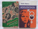 ADOLESCENTA - PERSONALITATE SI LIMBAJ - URSULA SCHIOPU, EMIL VERZA+ ADOLESCENTA - SEXUALITATE INTRE NORMAL SI PATOLOGIC - VASILE NITESCU