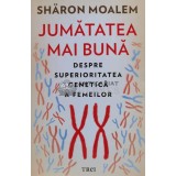 Jumatatea mea mai buna - 2021 - Sharon Moalem (B161)