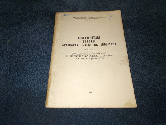 REGLEMENTARI PENTRU APLICAREA HCM NR 1002/1964