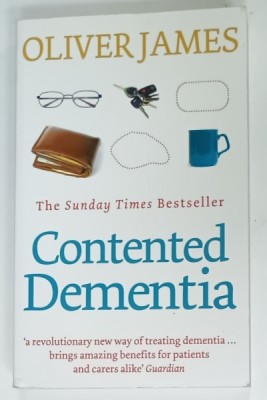 CONTENTED DEMENTIA by OLIVER JAMES , 2009 foto