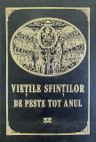 VIETILE SFINTILOR DE PESTE TOT ANUL, 2003