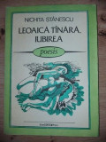 Leoaica tinara, iubirea- Nichita Stanescu