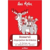 Dosarul clopoteilor de Craciun. Al doilea caz al Detectivilor Aerieni. Editie cartonata -