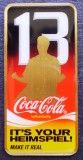 I.780 INSIGNA PIN COCA COLA SPORT IT&#039;S YOUR HEIMSPIEL! 13, Europa