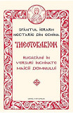 Theotokarion - Paperback brosat - Sf&acirc;ntul Nectarie din Eghina - Metafraze