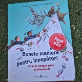 Bunele maniere pentru incepatori - Kristina Dumas, Ina Worms