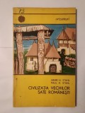 Henri H. Stahl; Paul H. Stahl - Civilizația vechilor sate rom&acirc;nești