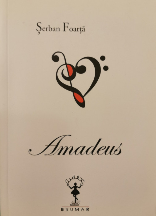 Amadeus - Serban Foarta