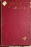 STEFAN OCTAVIAN IOSIF, POEZII 1901-1902/LEGATURA CARTONATA DE EPOCA/TIMBRU DE...