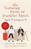 The Growing Pains of Jennifer Ebert - David M. Barnett