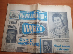 magazin 22 iulie 1967-moartea lui tudor arghezi,art. slanic moldova foto