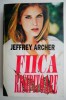 Fiica risipitoare - Jeffrey Archer, Roman Beletristica