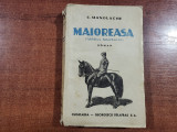 Maioreasa ( Targul Mausului ) de C.Manolache