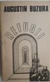 Refugii &ndash; Augustin Buzura