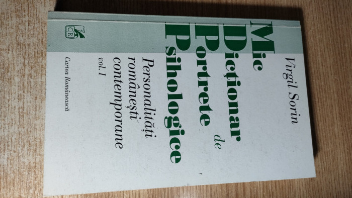 Virgil Sorin - Mic dictionar de portrete psihologice - Personalitati romanesti