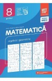 Matematica - Clasa 8 Partea 1 - Consolidare - Anton Negrila, Maria Negrila
