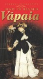Vapaia - Henri De Regnier