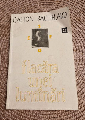 Flacara unei lumanari Gaston Bachelard foto