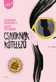 Csajoknak k&ouml;telező - Candace Bushnell