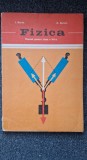 FIZICA MANUAL PENTRU CLASA A VII-A - Barna, Burcin