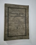 Carte veche Comertul roman si criza postbelica