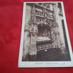 CARTE POSTALA- BRESSE EGLISE DE BROU VECHE NECIRCULATA