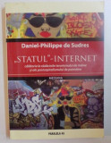 Statul-internet/ Daniel-Philippe de Sudres