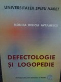 Defectologie si logopedie Monica Delicia Avramescu 2006
