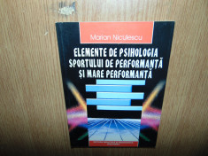 ELEMENTE DE PSIHOLOGIA SPORTULUI DE PERFORMANTA SI MARE PERFORMANTA foto