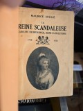 La Reine Scandaleuse - Maurice Souli&eacute;